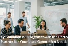 why-canadian-b2c-agencies-are-the-perfect-partner-for-your-lead-generation-needs